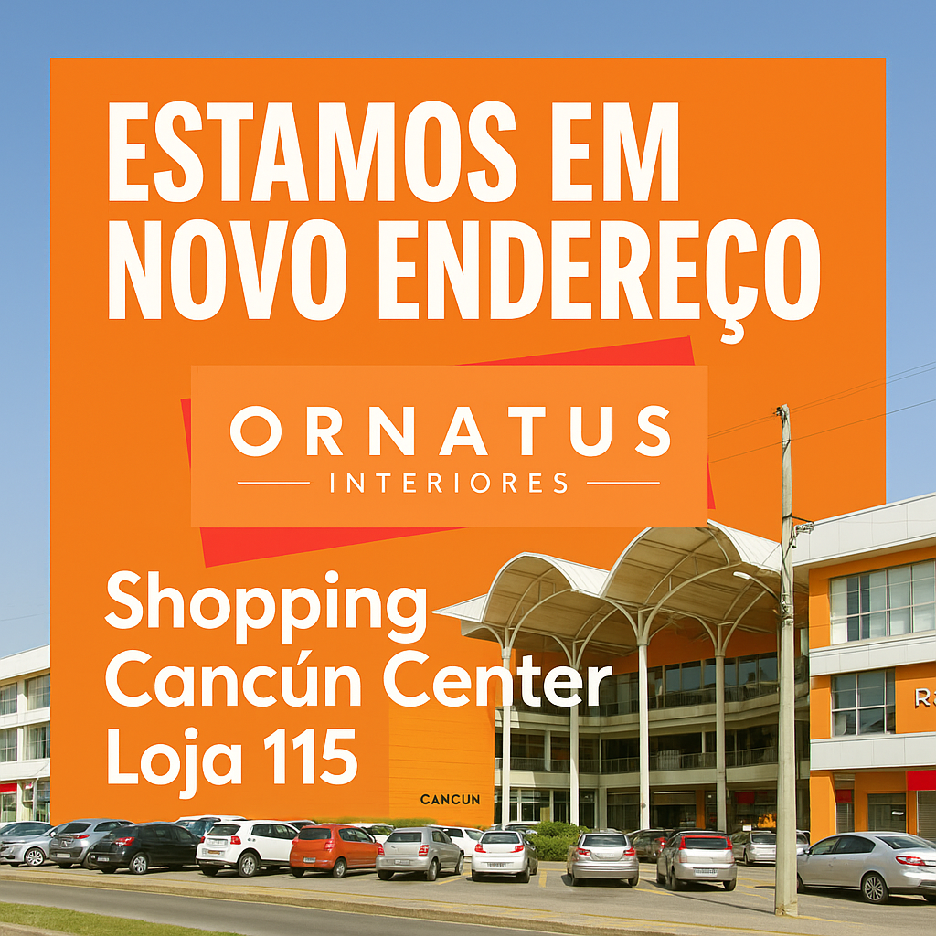 Novo endereço Ornatus Interiores